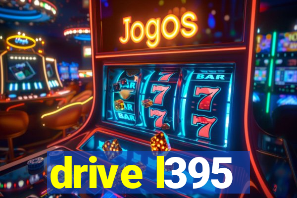 drive l395